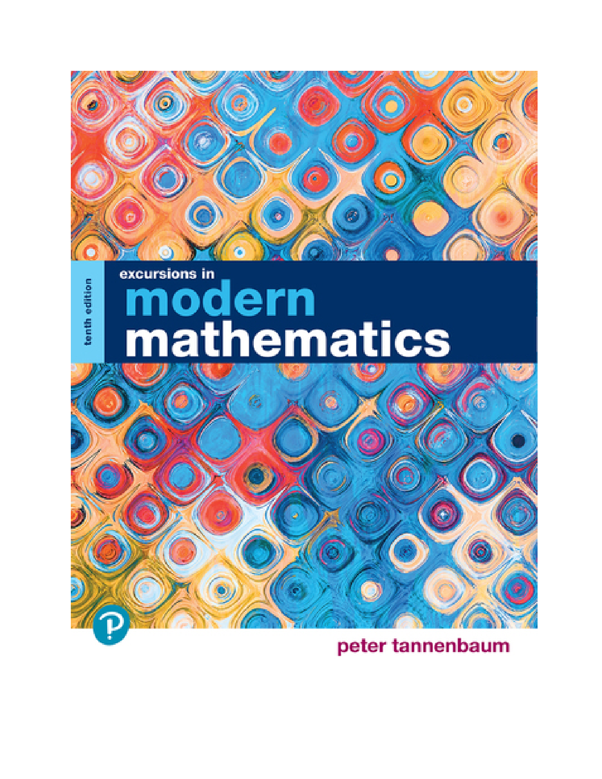 [eBook] [PDF] Excursions in Modern Mathematics 10th Edition, By Peter Tannenbaum